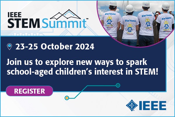 Register button for IEEE STEM Summit, 23-25 October. Four people’s backs are shown. All are wearing shirts marking them as volunteers.